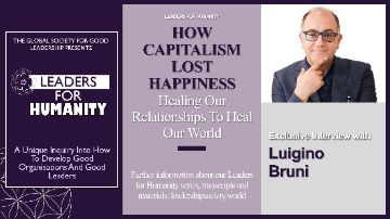 HOW CAPITALISM LOST HAPPINESS: Healing Our Relationships To Heal Our World