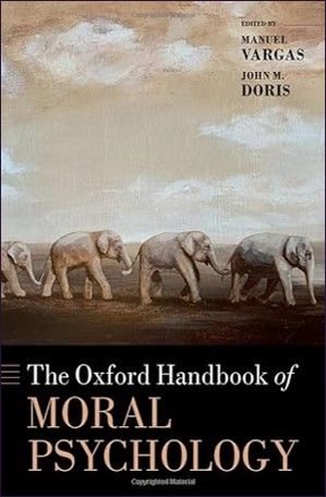 The Oxford Handbook of Moral Psychology