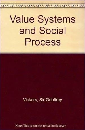 Value Systems and Social Process