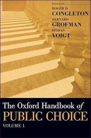 The Oxford Handbook of Public Choice, Volume 1