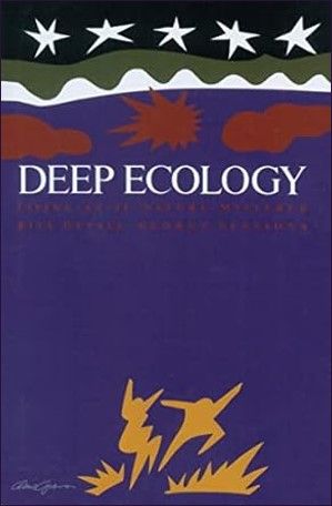 Deep Ecology