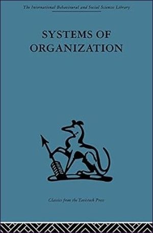 Systems of Organization: The control of task and sentient boundaries