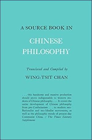 A Source Book in Chinese Philosophy