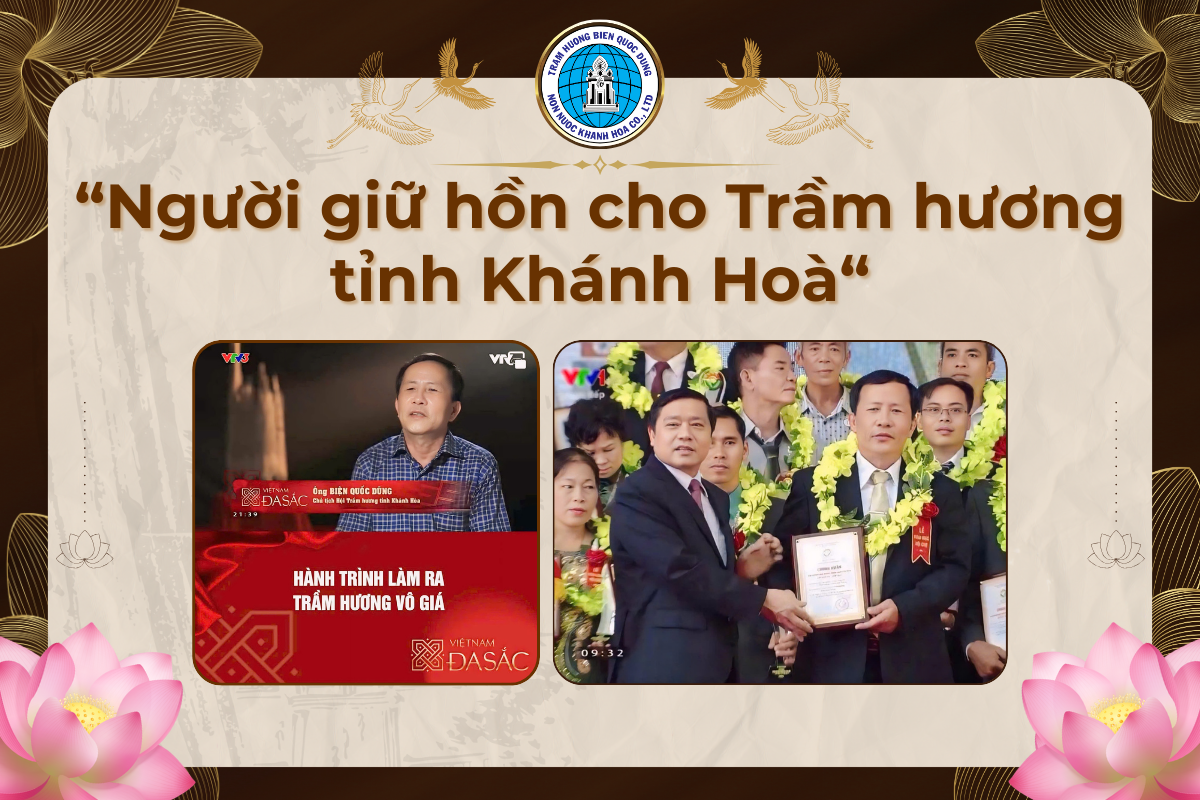 Người giữ hồn cho Trầm hương tỉnh Khánh Hoà