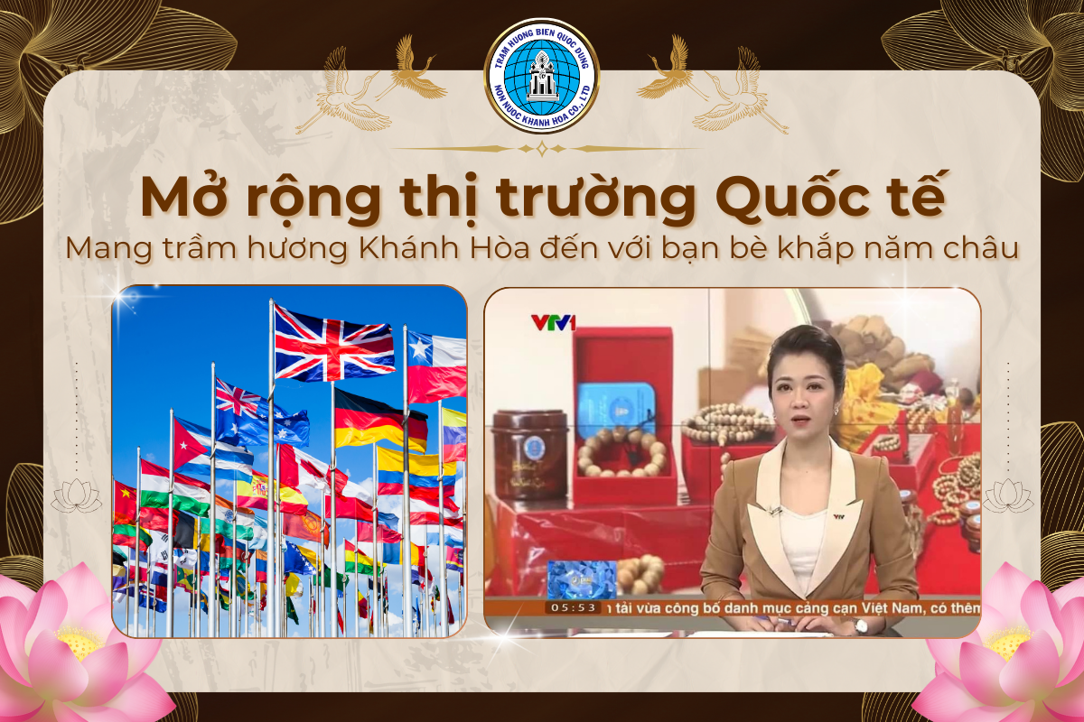 Trầm hương Non nước Khánh Hòa - Mở rộng thị trường quốc tế