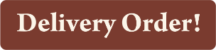 Click here for delivery order!