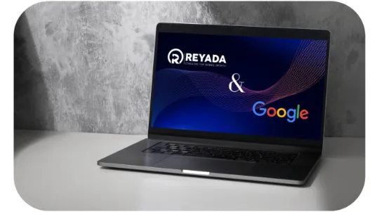 Reyada and Google: A powerful partnership for cloud-powered business transformation